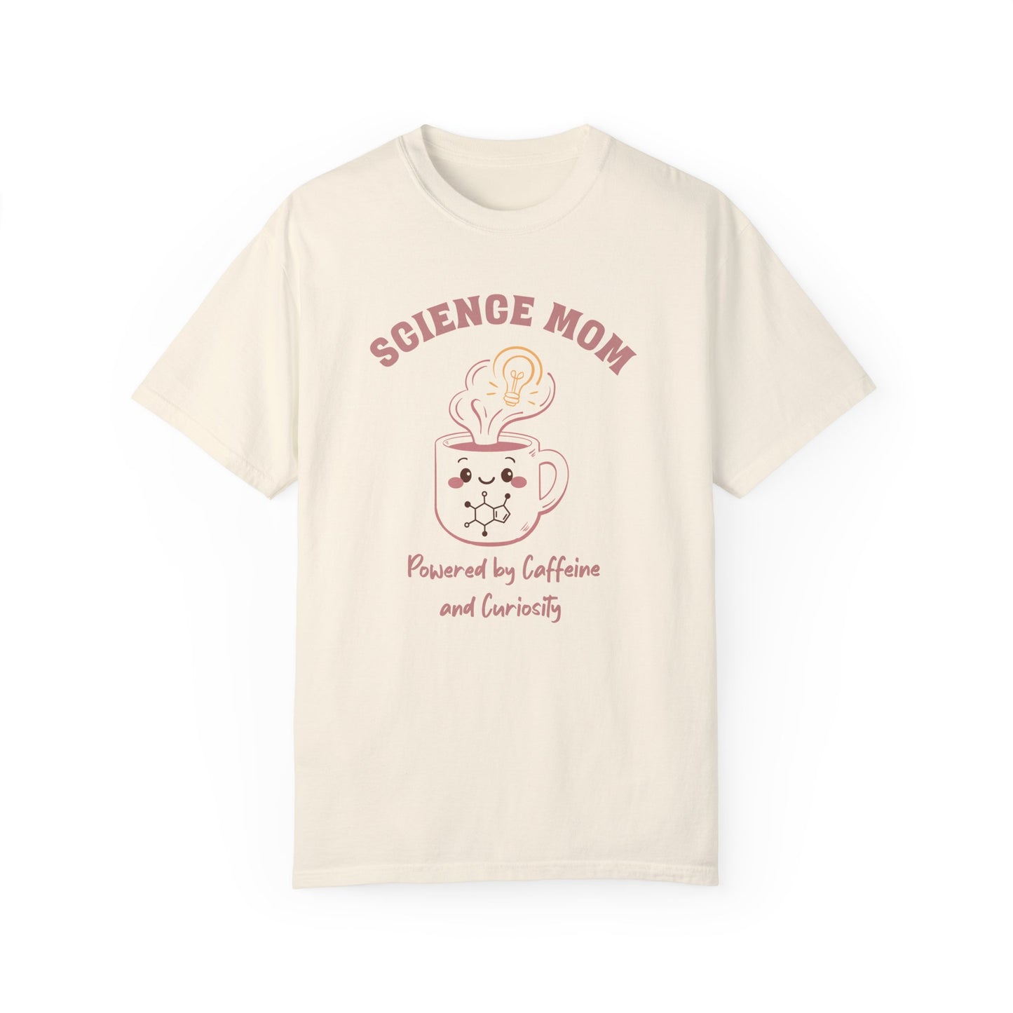 Science Mom T-Shirt - Powered by Caffeine and Curiosity