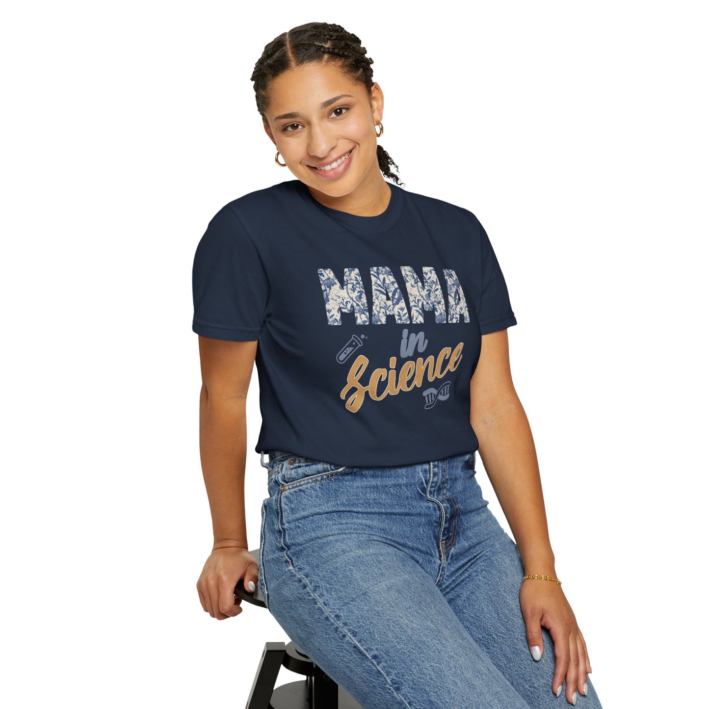 Mama in Science Unisex Garment-Dyed T-Shirt